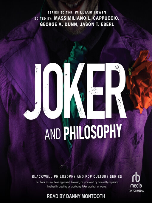 Title details for Joker and Philosophy by Massimiliano L. Cappuccio - Available